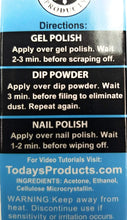 Load image into Gallery viewer, Today's Products GEL DIP POWDER REMOVER SOLUTION - 0.5 OZ