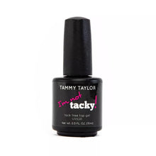 Load image into Gallery viewer, Tammy Taylor i'm not tacky
